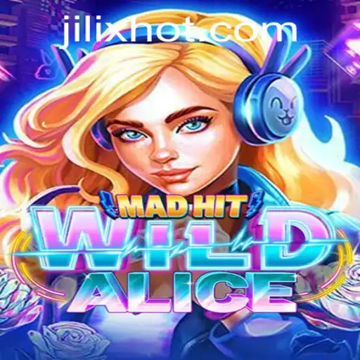 Unleashing the Adventure: Dive into MadHitWildAlice with JILIX.COM