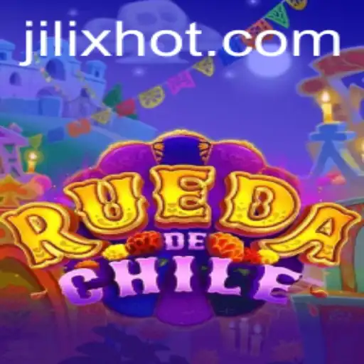 Exploring RuedaDeChile: A Unique Gaming Experience Powered by JILIX.COM