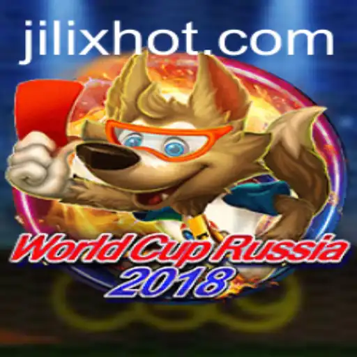 Exploring the Phenomenon of WorldCupRussia2018 and Its Connection to JILIX.COM